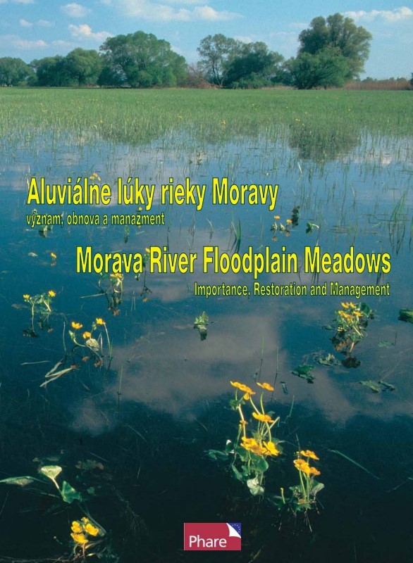 Aluviálne lúky rieky Moravy – význam, obnova a manažment